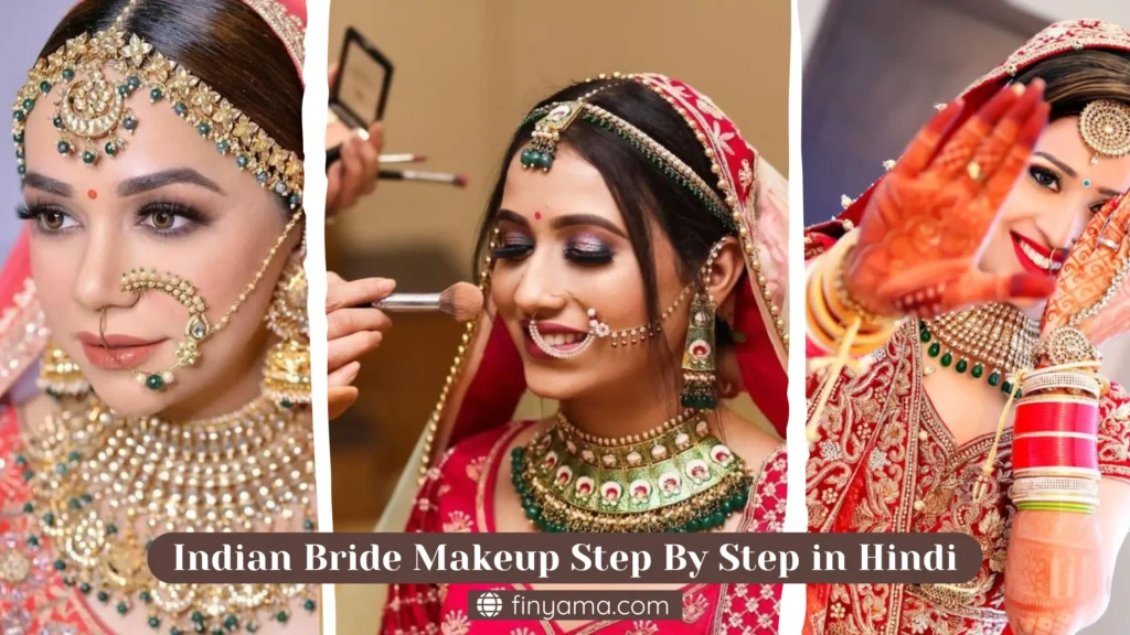Indian Bride Makeup Step By Step in Hindi